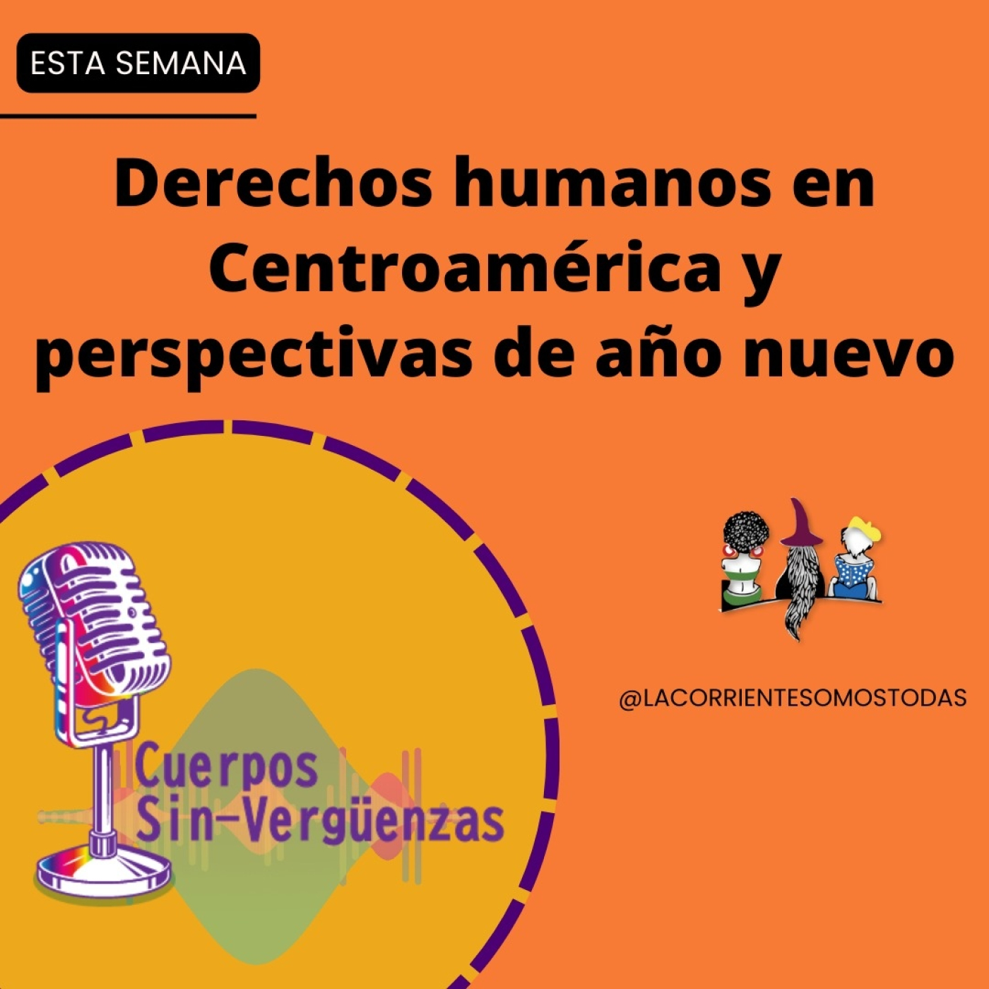 Podcast Cuerpos Sin-verguenzas