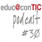 educ@conTIC podcast 30