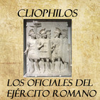 67. La oficialidad en las legiones romanas