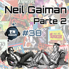 ZNPodcast #38 - Neil Gaiman, Cuentacuentos (Parte 2)