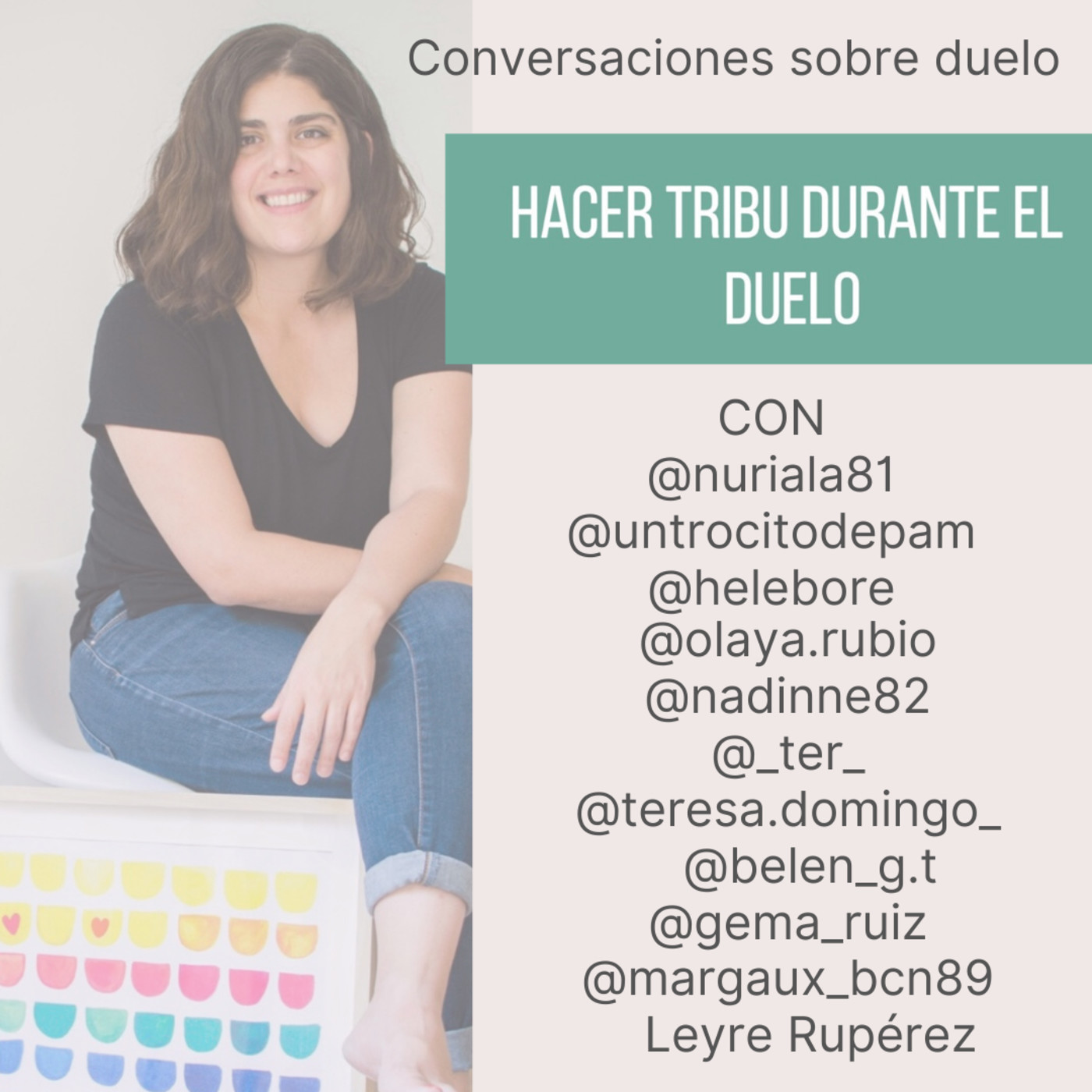 Episodio 14. Conversaciones sobre duelo. Hacer tribu.