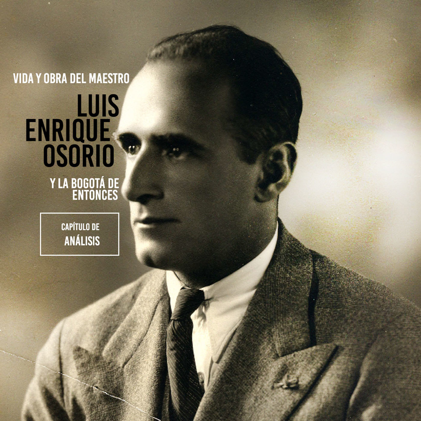 La Bogotá D.E. | #7 Episodio de análisis