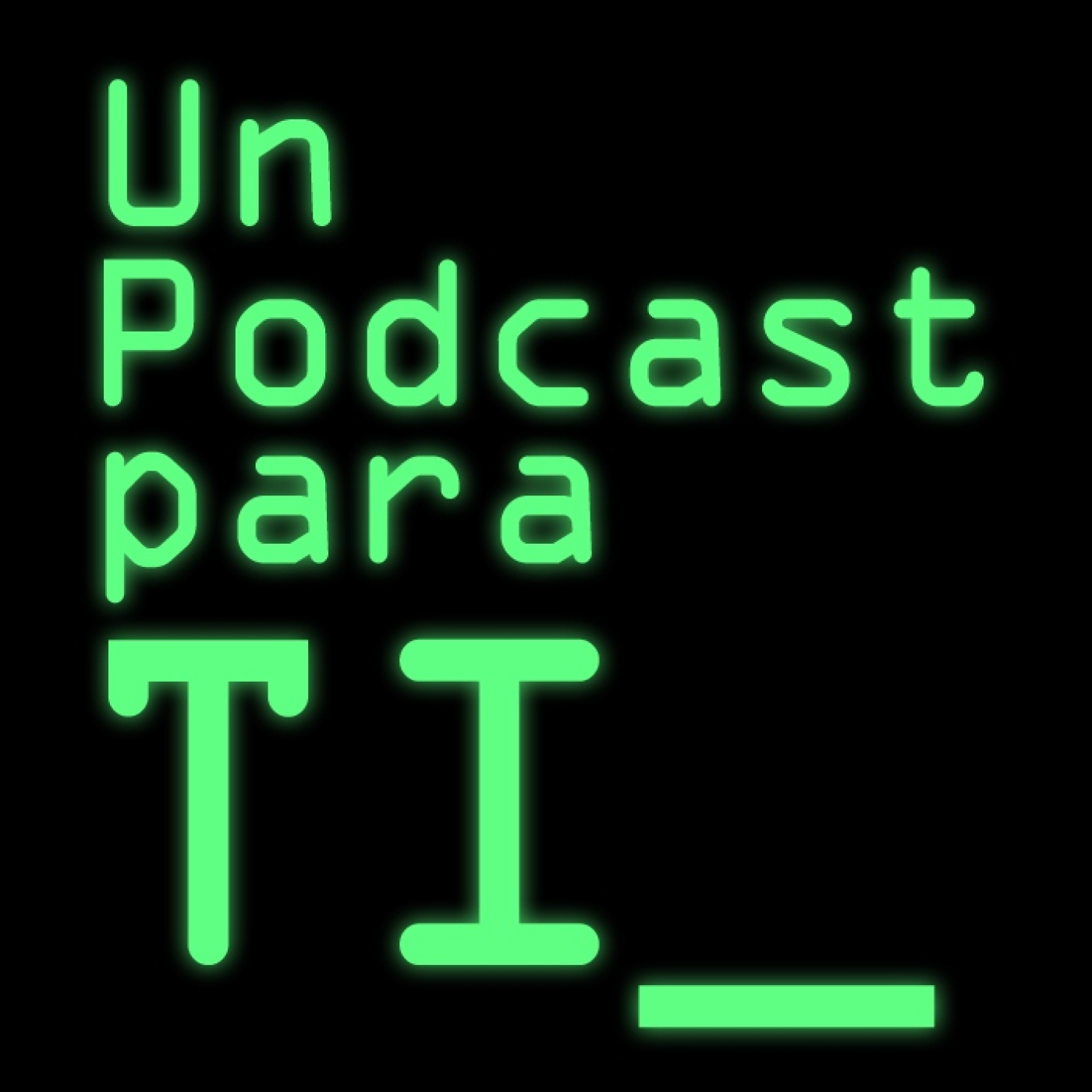 Un Podcast Para TI