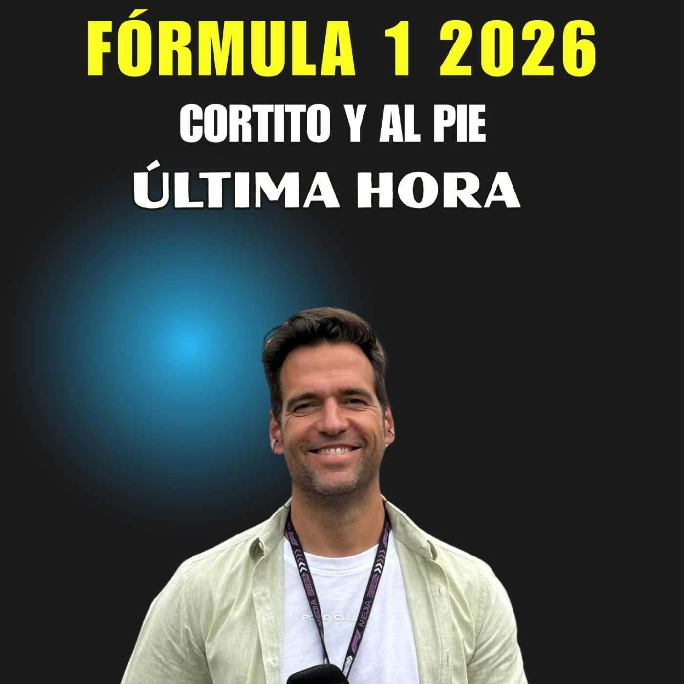 Última Hora de la Fórmula 1 | Cortito y al Pie