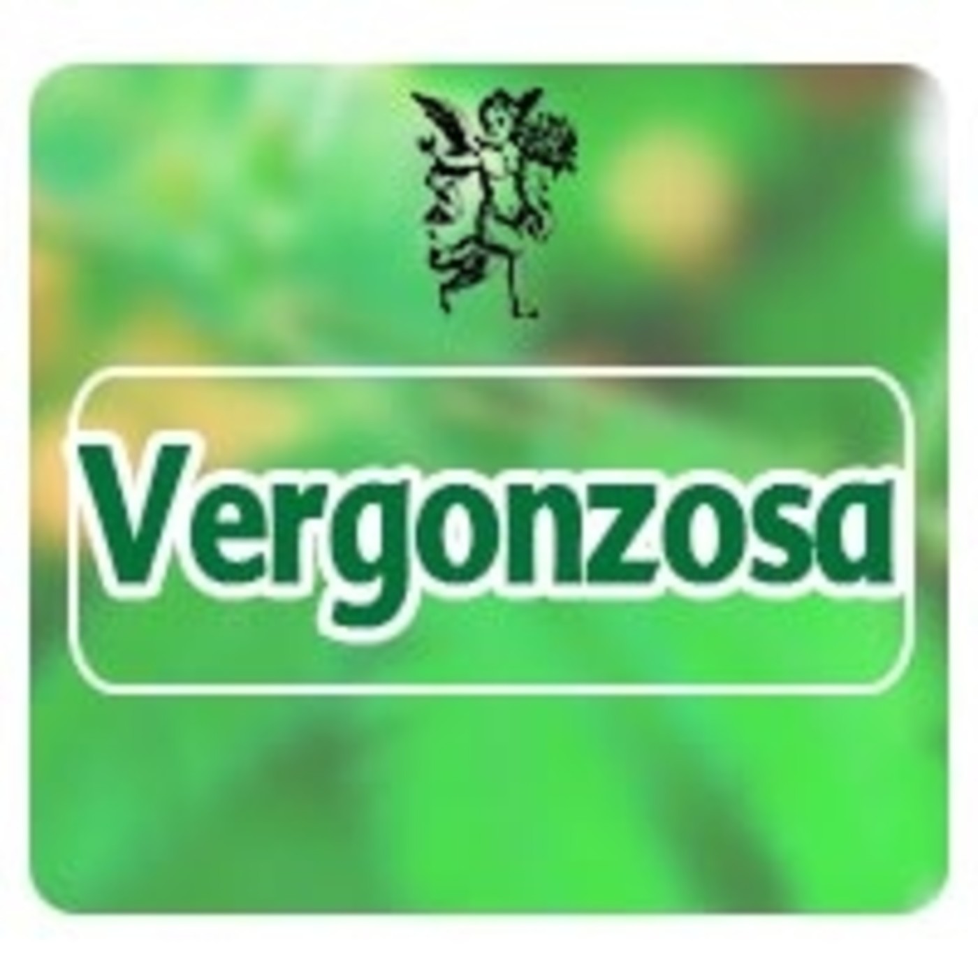 El Ángel de tu Salud - VERGONZOSA*