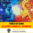 Relaciones Kármicas, Dhármicas y Familia de Almas · Parte 1