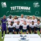Fútbol y Política: Tottenham, Club Offshore - Radio La Pizarra - 01 jun 19