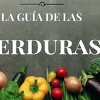 Guía de las verduras: beneficios, las más recomendables, preparaciones, supertasters e ideas para comer más