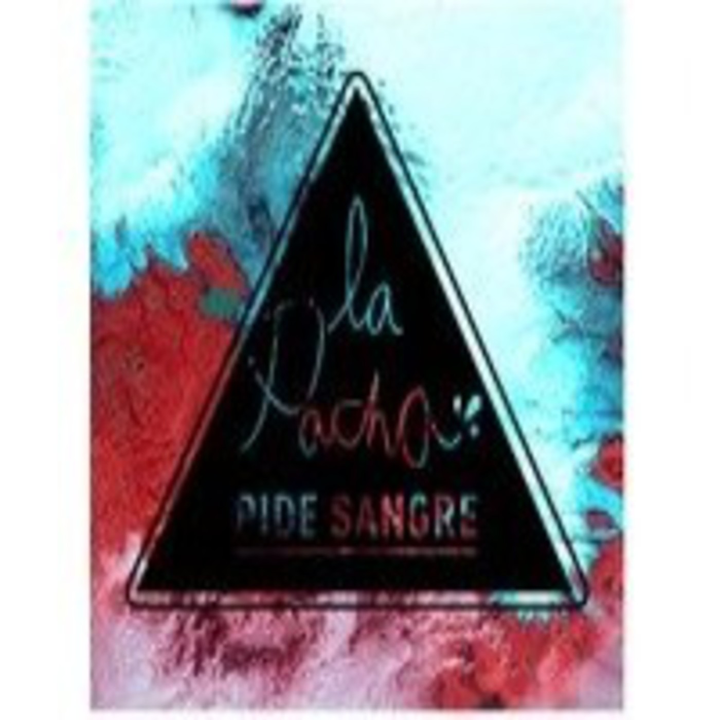 Podcast La Pacha pide Sangre
