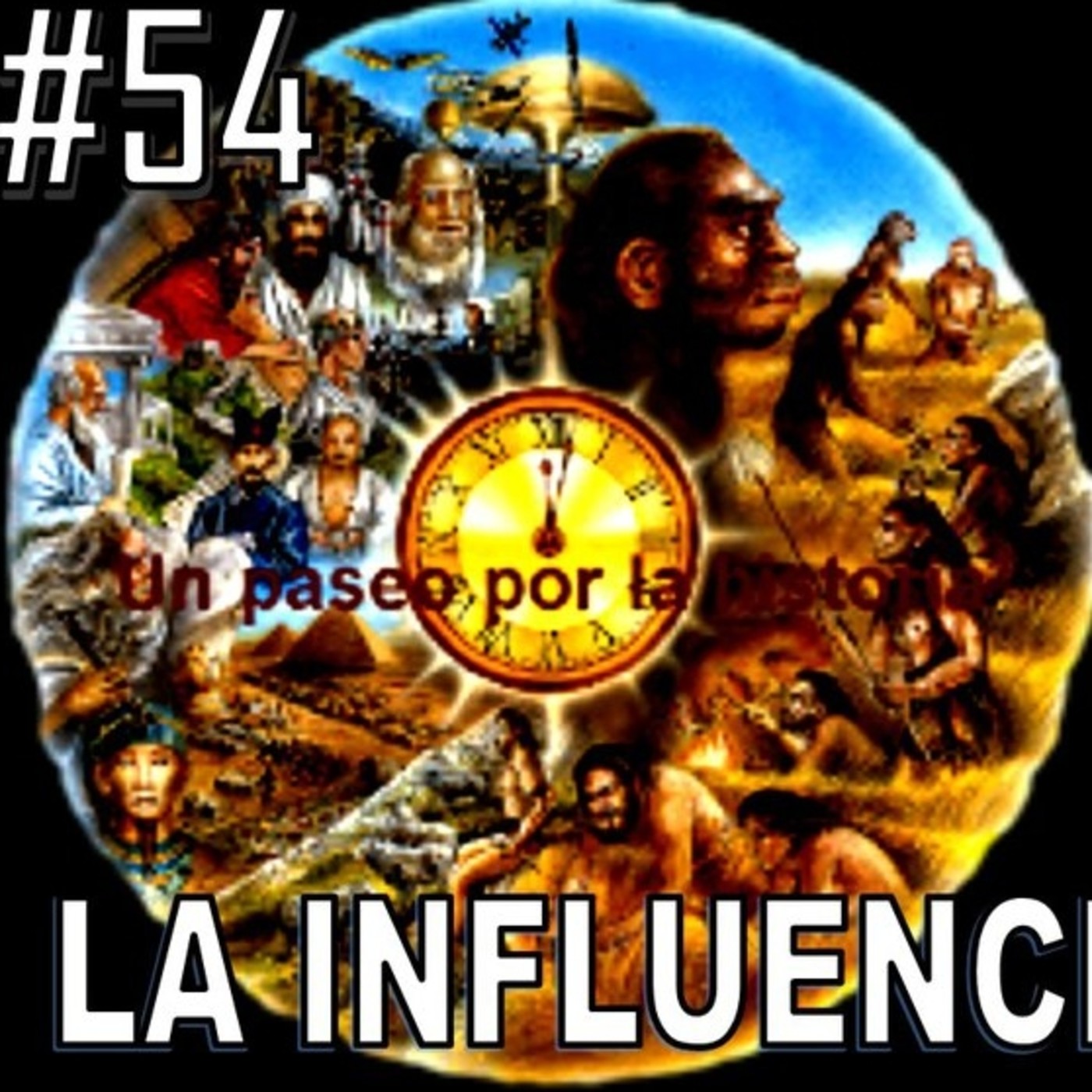 Capítulo 54. La Influencia Sinarquíca