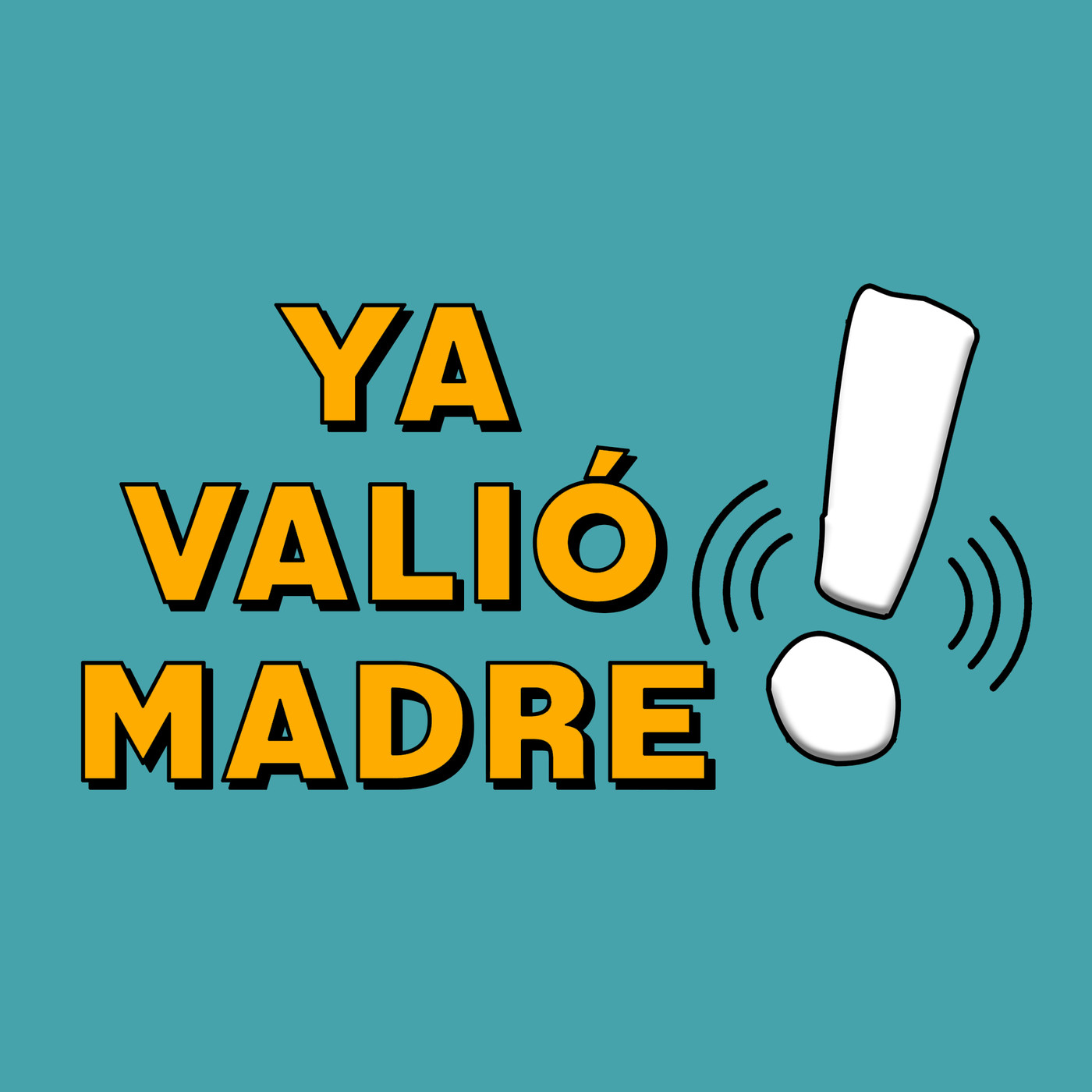 Ya Valió Madre