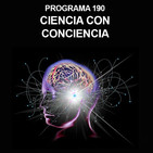 Programa 190: CIENCIA CON CONCIENCIA