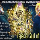 4x22 Caballeros del Zodiaco: Noticias · Fracaso de Leyenda del Santuario en España · Analizamos todo sobre Soul of Gold