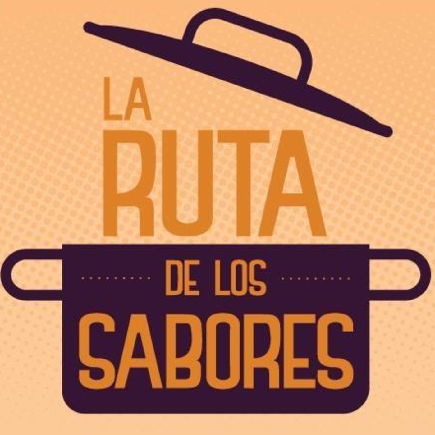 Podcast La Ruta De Los Sabores