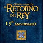 LODE 9x20 EL RETORNO DEL REY 15º Aniversario
