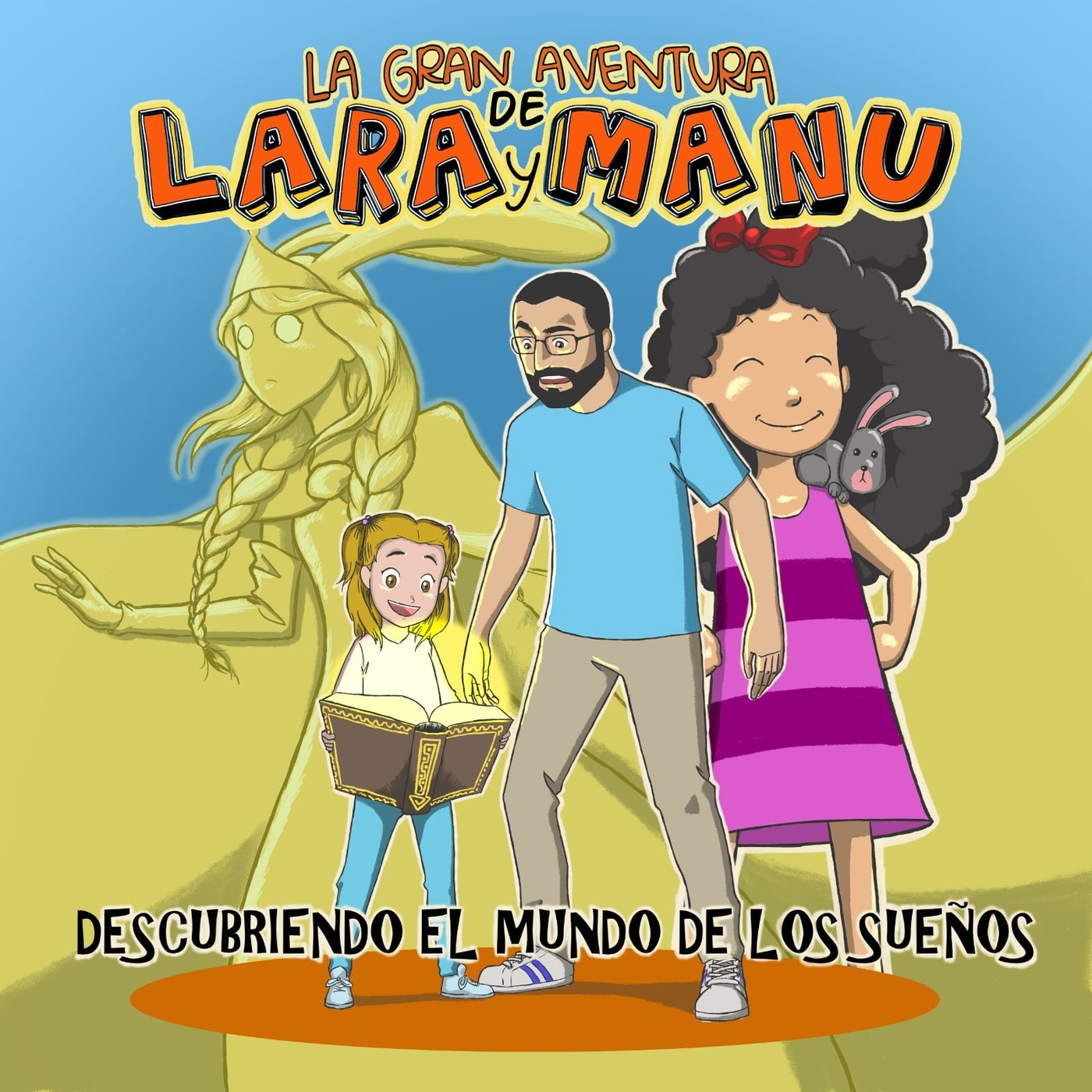 La Gran Aventura de Lara y Manu 02 - Descubriendo el Mundo de los Sueños episode artwork