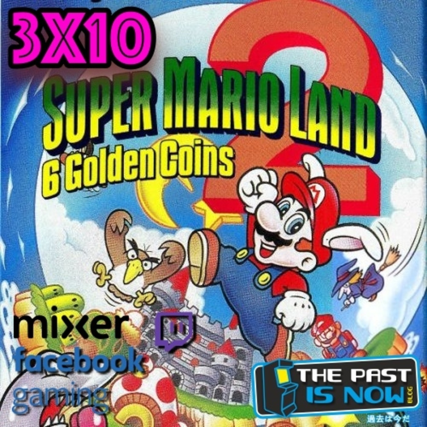 3x10 RetroChiclana, fuga de streamers y Super Mario Land 2
