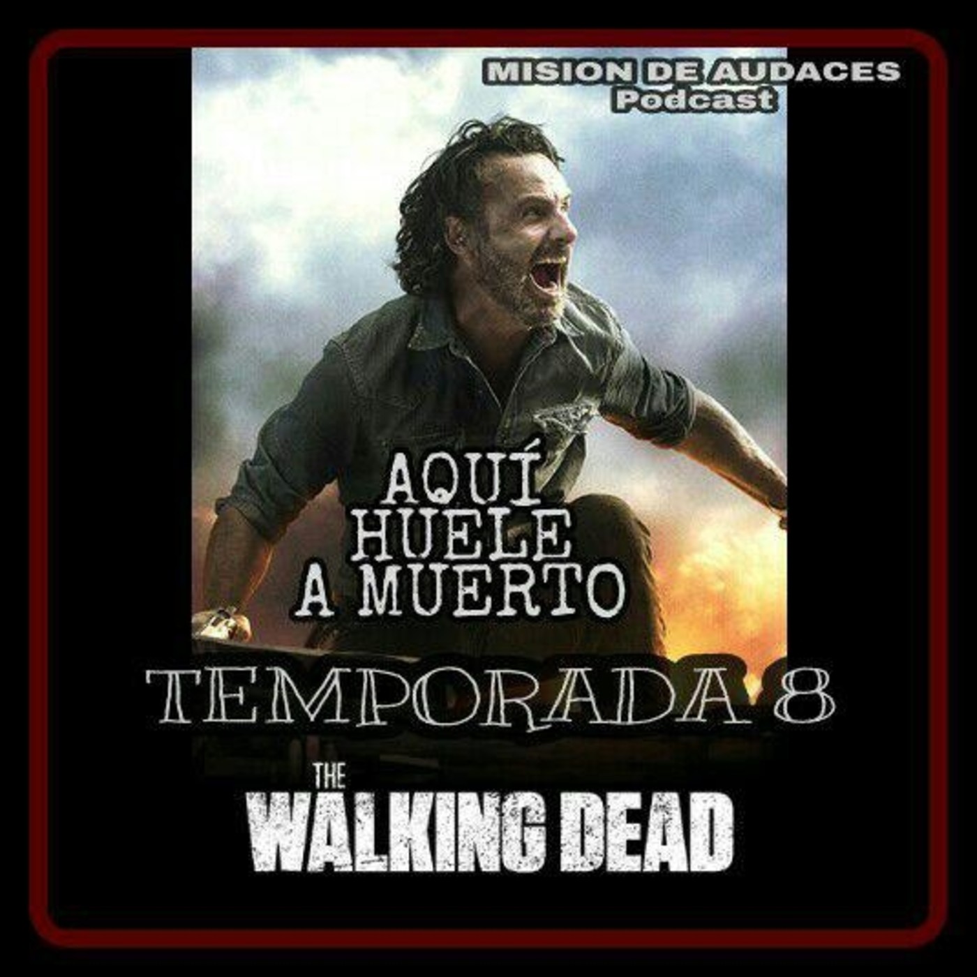 4X12 - Aqui huele a muerto - The Walking Dead 8x12 - La Clave