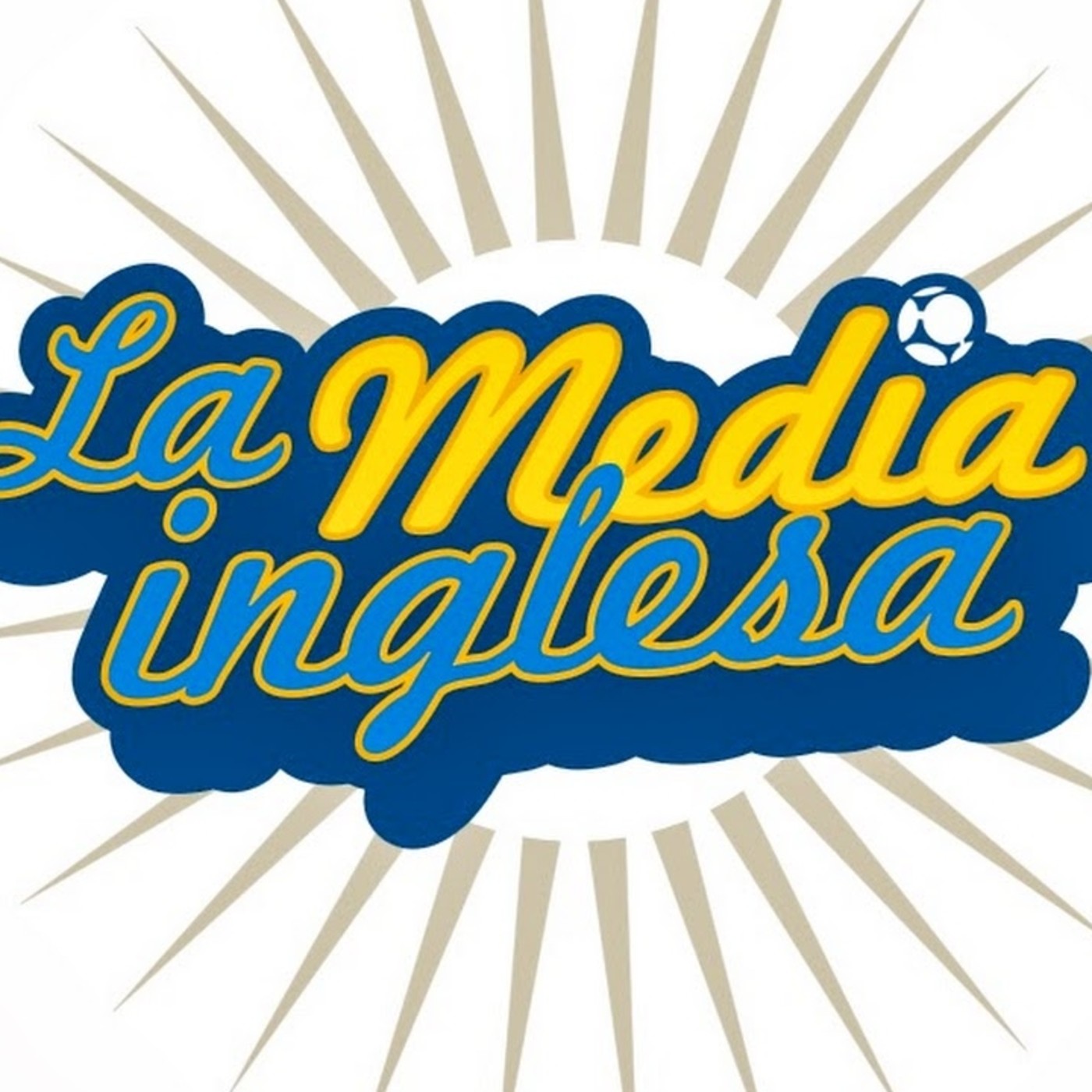 El podcast de La Media Inglesa