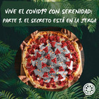 Vive el COVID19 con serenidad: Parte 1. El secreto está en la jerga
