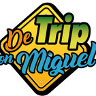De Trip con Miguel Episodio 4 Temporada 4 "Bahidorá"