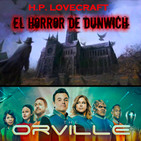 LODE 8x27 El HORROR de DUNWICH de HP Lovecraft, The ORVILLE