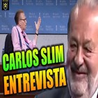 Carlos Slim y Larry King - Entrevista / Secretos de su Éxito, Negocios e Inversión