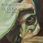 "El Manuscrito de un Loco" de Charles Dickens