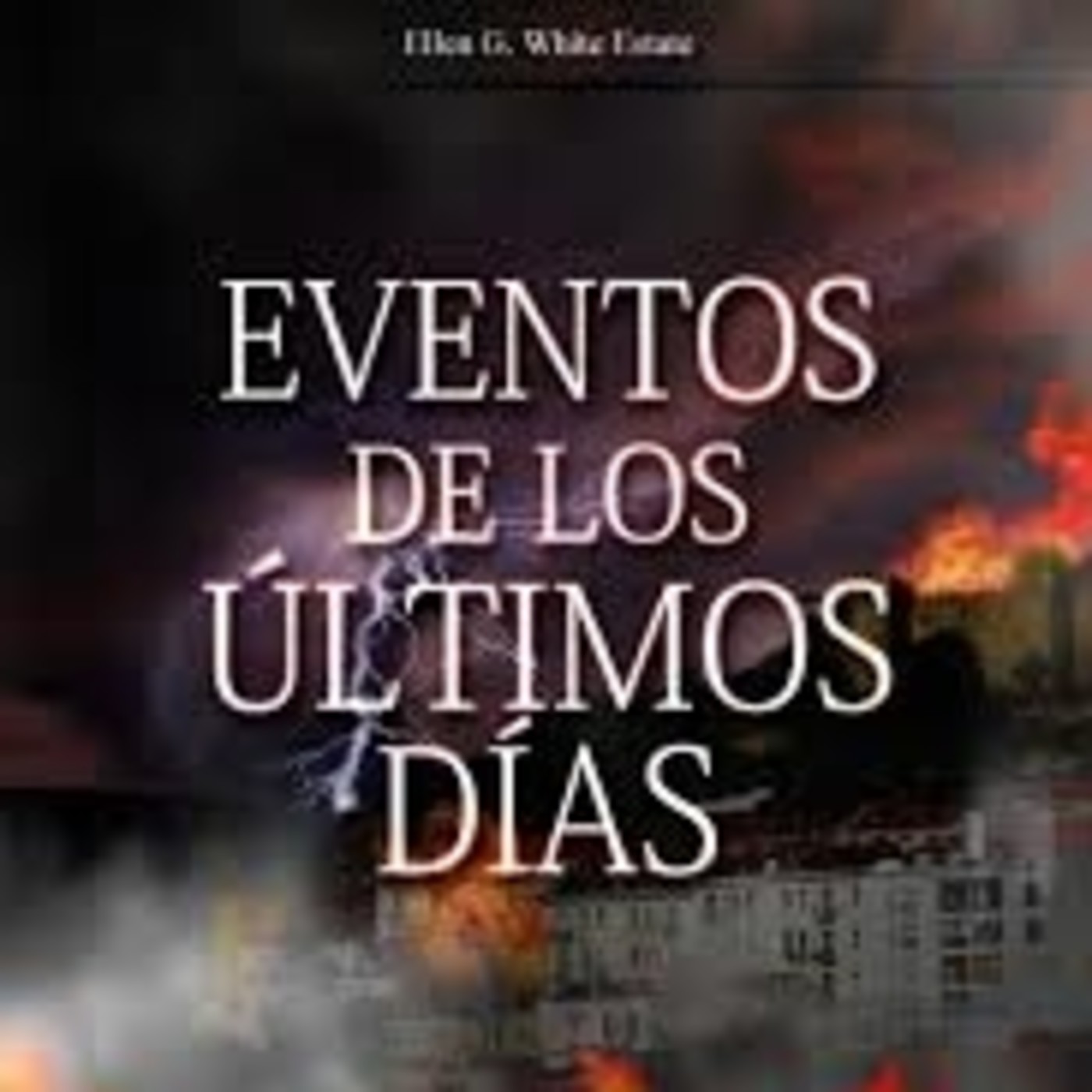 Estudio del Libro Eventos del Tiempo del Fin