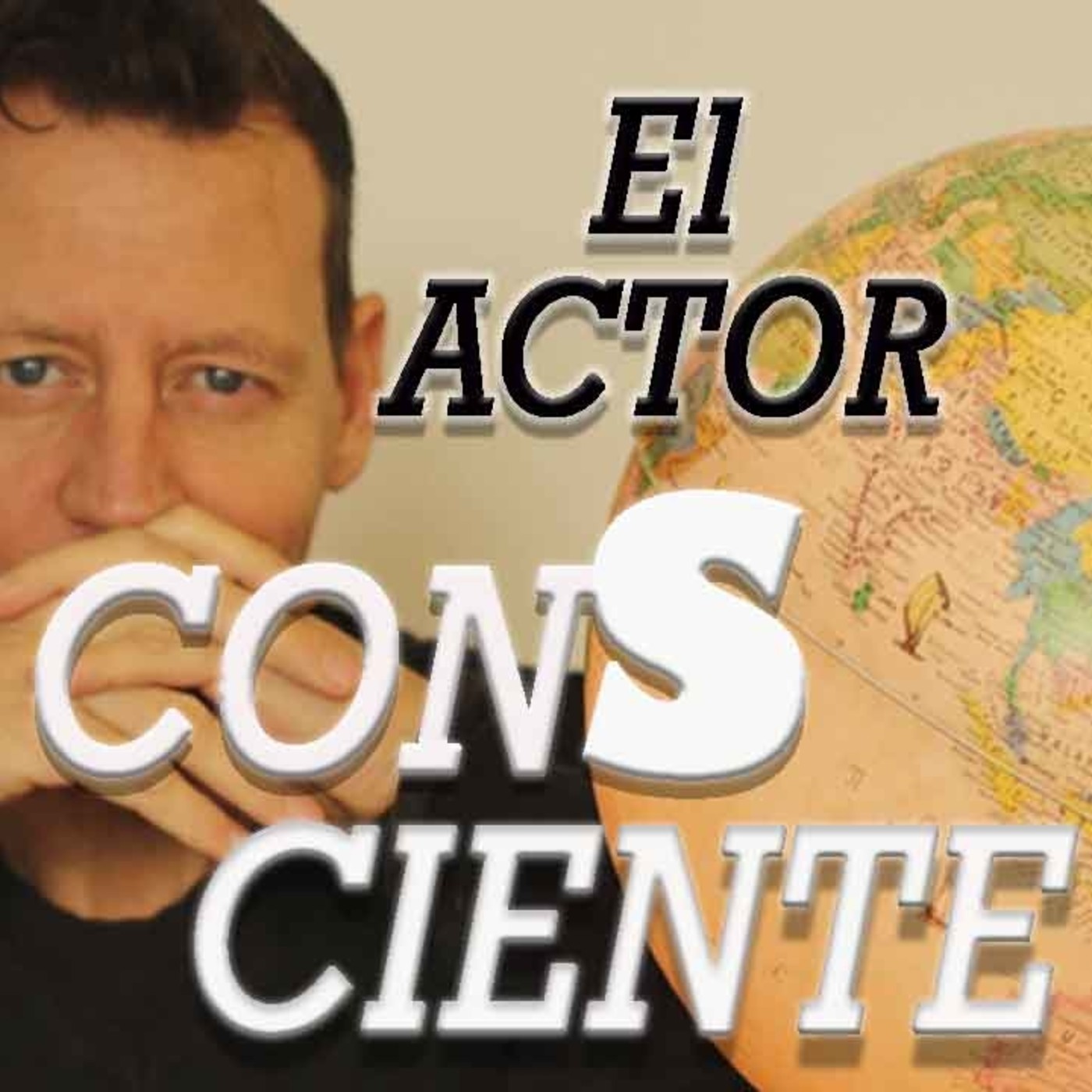EL ACTOR CONSCIENTE