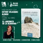 Bajo la tiza: El Laberinto de la Academia - Radio La Pizarra - 29 jun 19