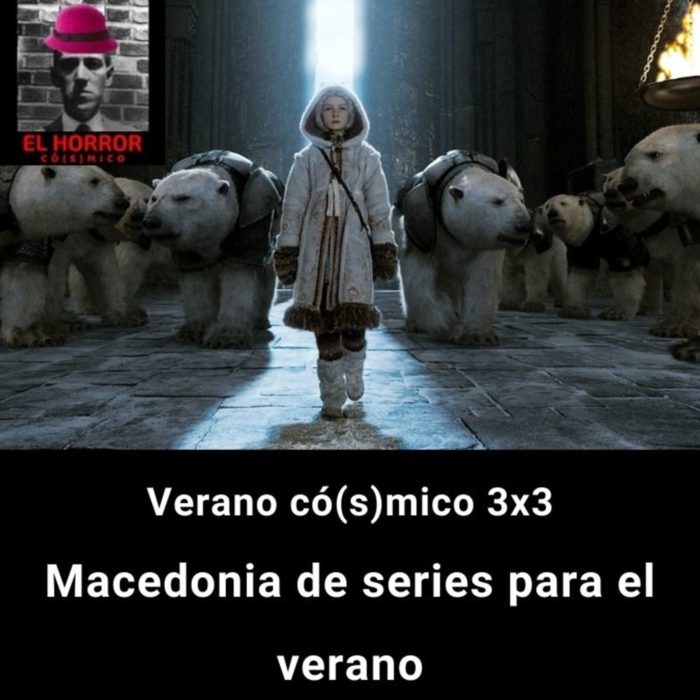 Verano có(s)mico 3X3: Macedonia de series para el verano episode artwork