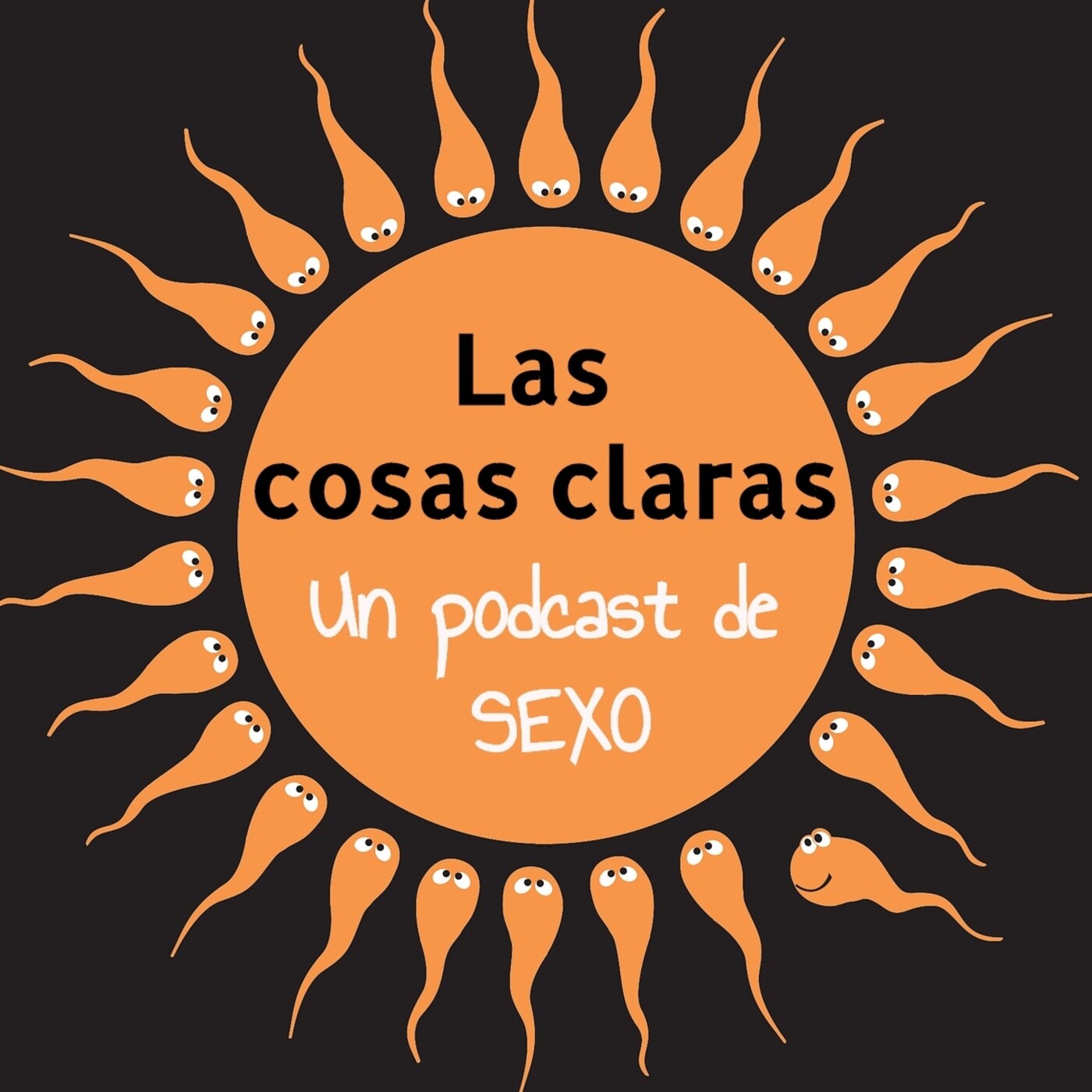Las Cosas Claras, Un podcast de sexo