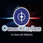 Otros Mundos 25X12: El embajador inmortal · El torreón de los Andrade · Películas que mataron a sus espectadores