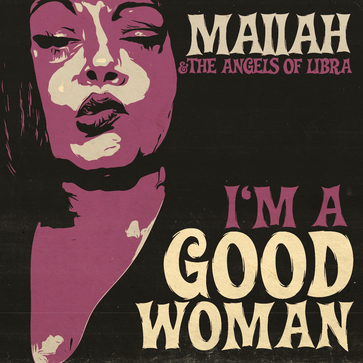 MAIIAH & THE ANGELS OF LIBRA - I'm A Good Woman. episode artwork