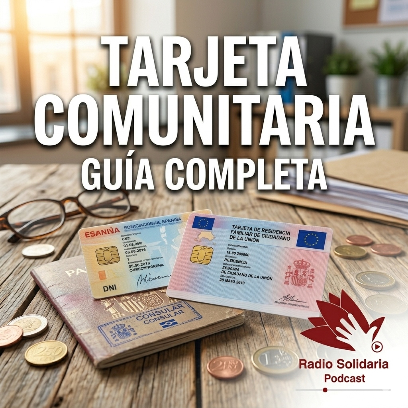 ¿Cómo Conseguir la Tarjeta Comunitaria? Claves Legales ✨ episode artwork