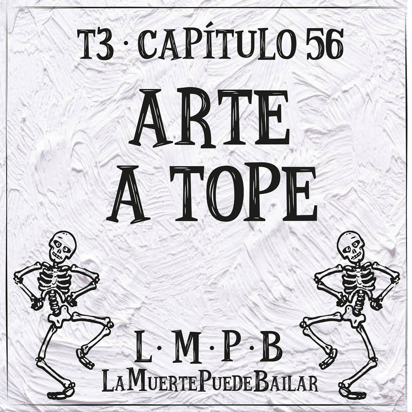 La Muerte Puede Bailar