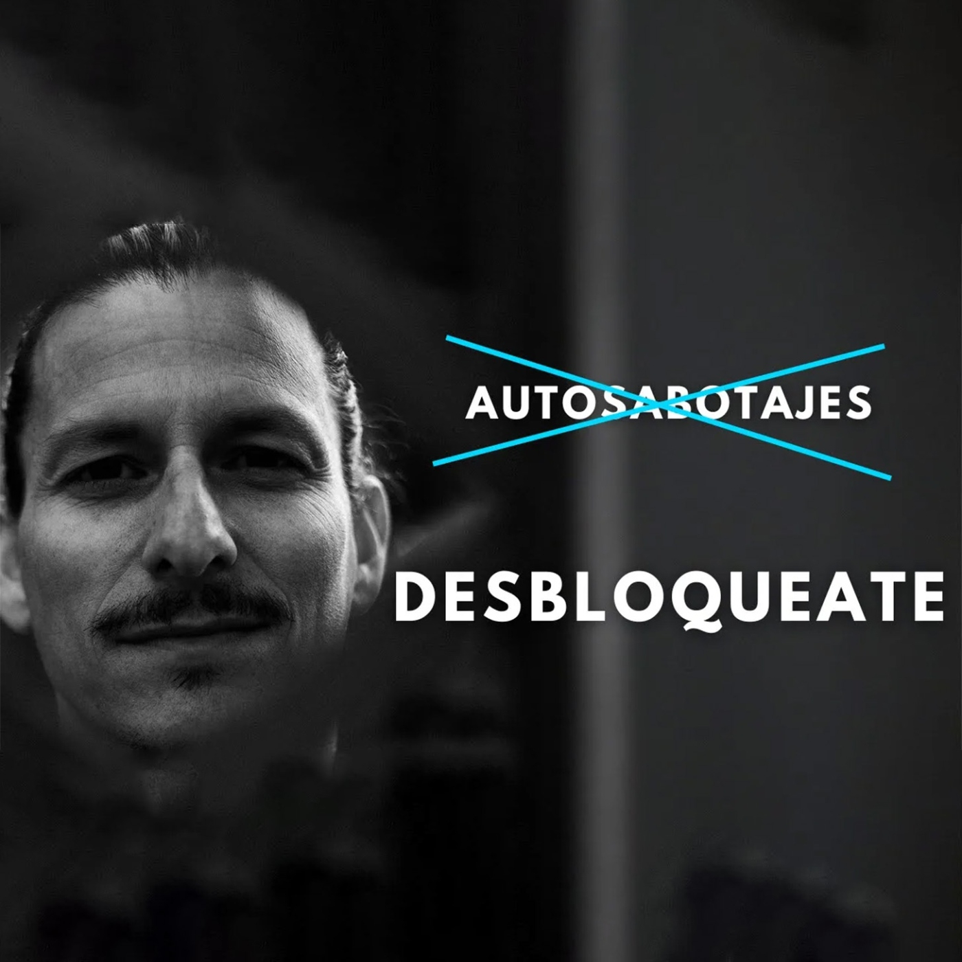 E062. Los 5 Autosabotajes Que Arruinan al 97% de Emprendedores episode artwork
