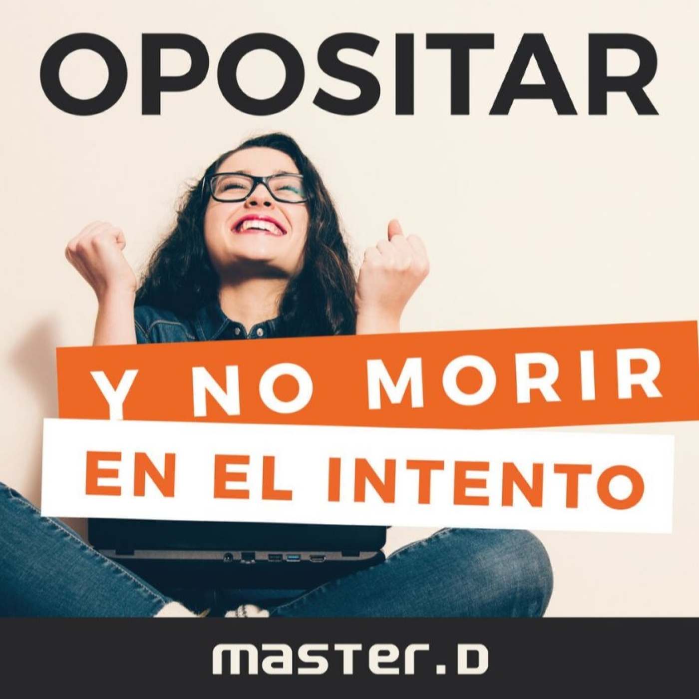 Opositar y no morir en el intento ¿Cómo aprobar?