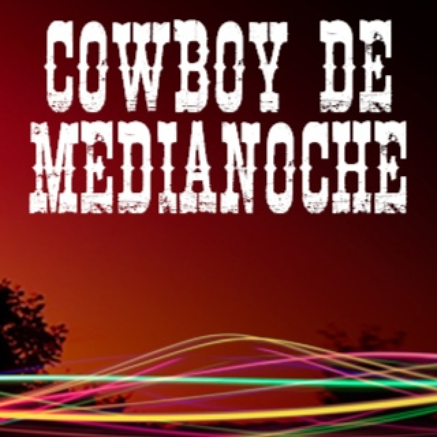 EL COWBOY DE MEDIANOCHE EN CADENA UNIVERSAL RADIO