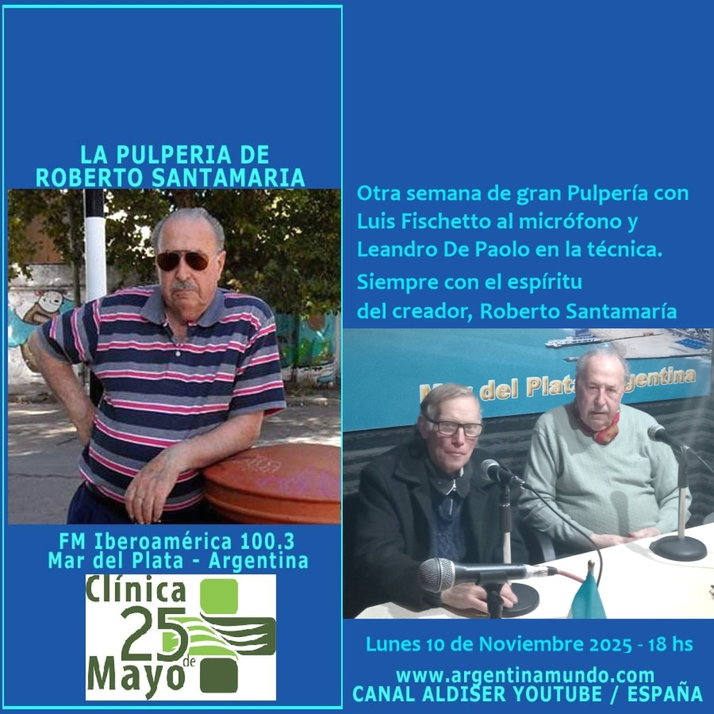 Luis Fischetto y la Pulpería de Roberto Santamaría - FM Iberoamérica 100.3 Argentina episode artwork