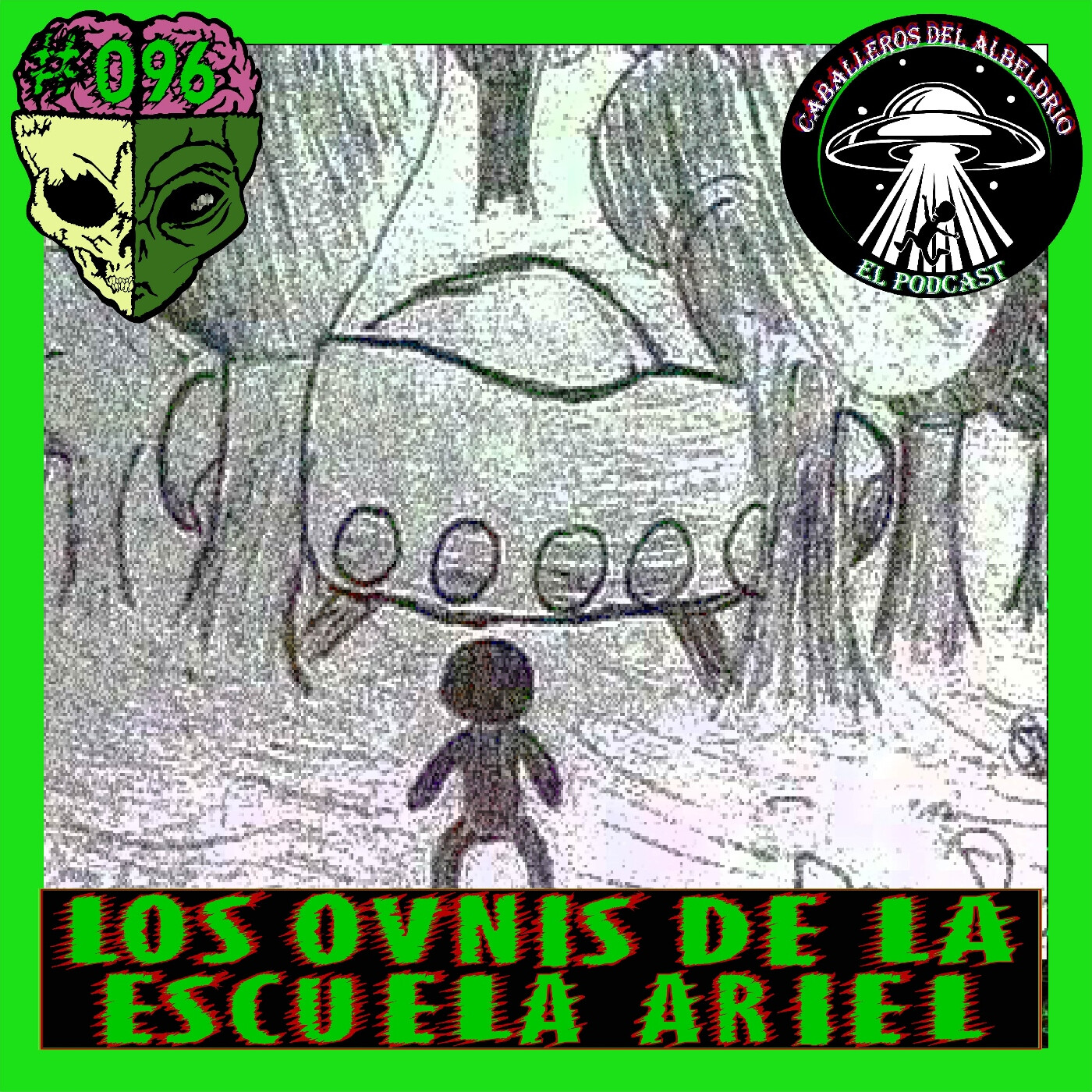 C96: Los OVNIS De La Escuela Ariel episode artwork