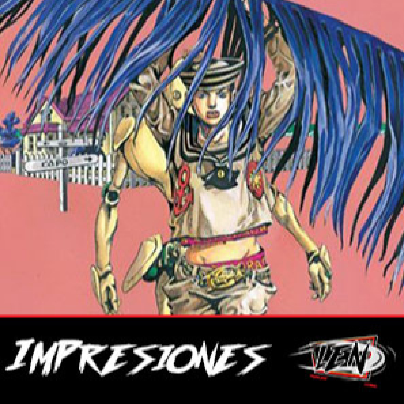 Primeras Impresiones 3x24 | Jojo's Bizarre Adventure: Jojolion episode artwork