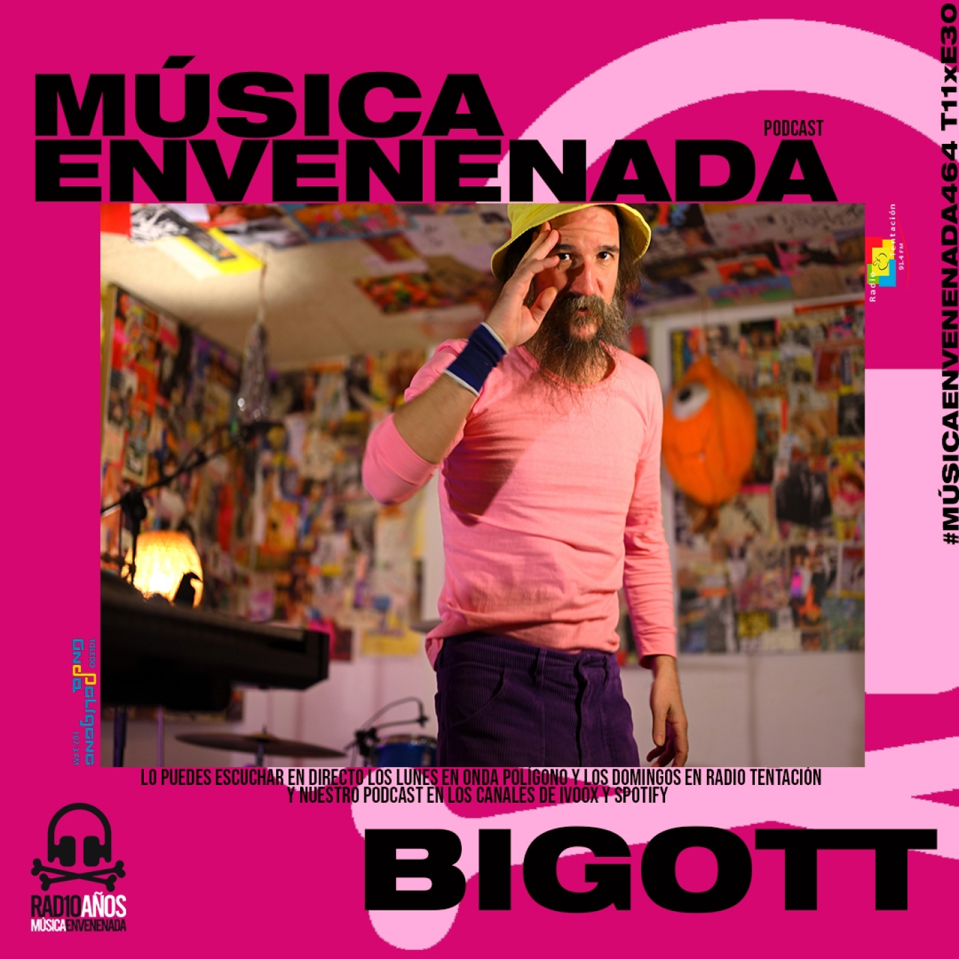 #MúsicaEnvenenada464 T11xE30 la diversión con Bigott y la Venus de Mallo