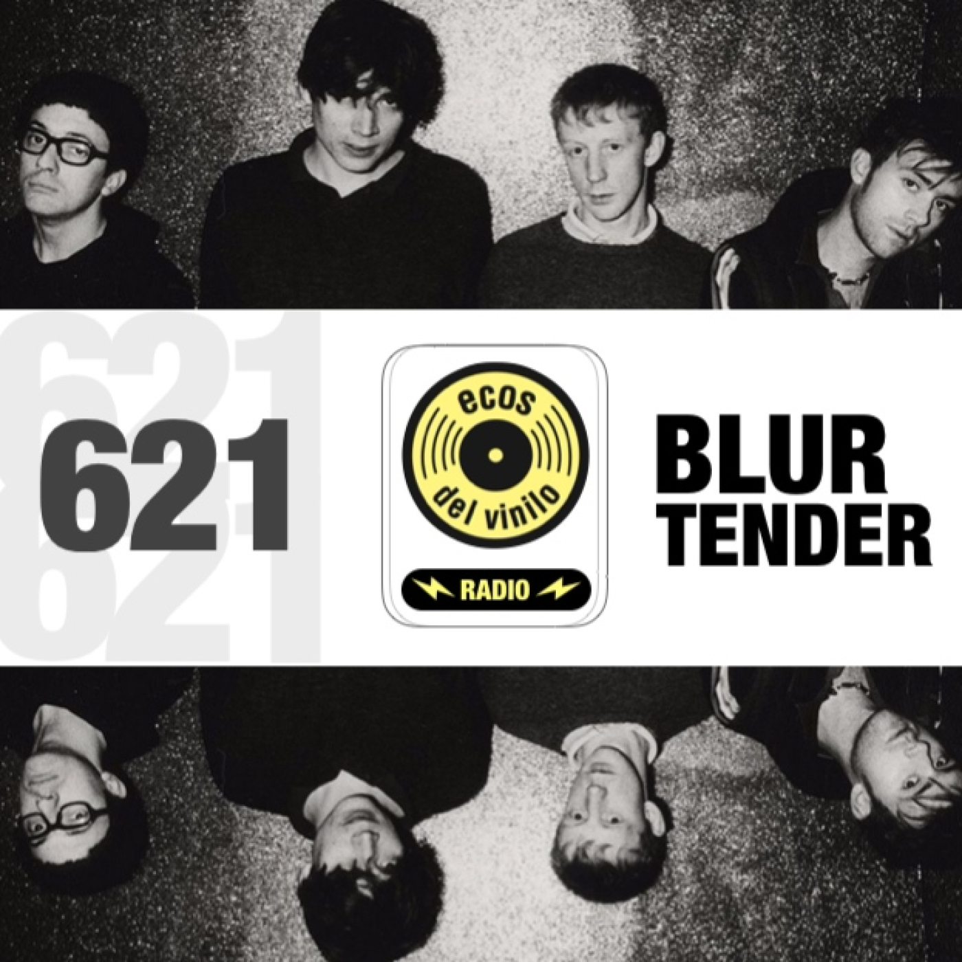 Blur / Tender | Programa 621 - Ecos del Vinilo Radio episode artwork