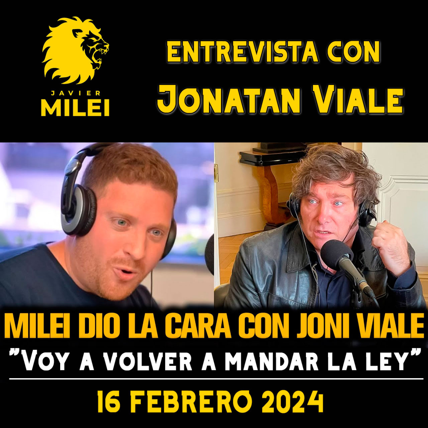 cover of episode   MILEI IMPARABLE con Jonatan VIALE: "Voy a volver a mandar la ley"  