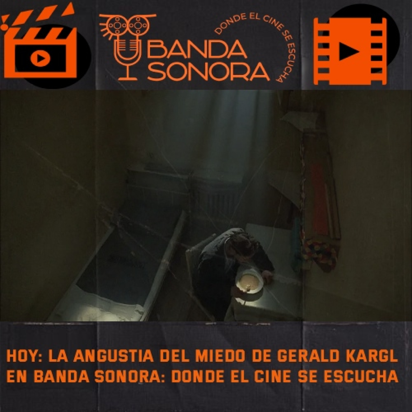 Escena 501 - La angustia del miedo de Gerald Kargl episode artwork