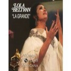 Lola Beltrán - Especial Músical