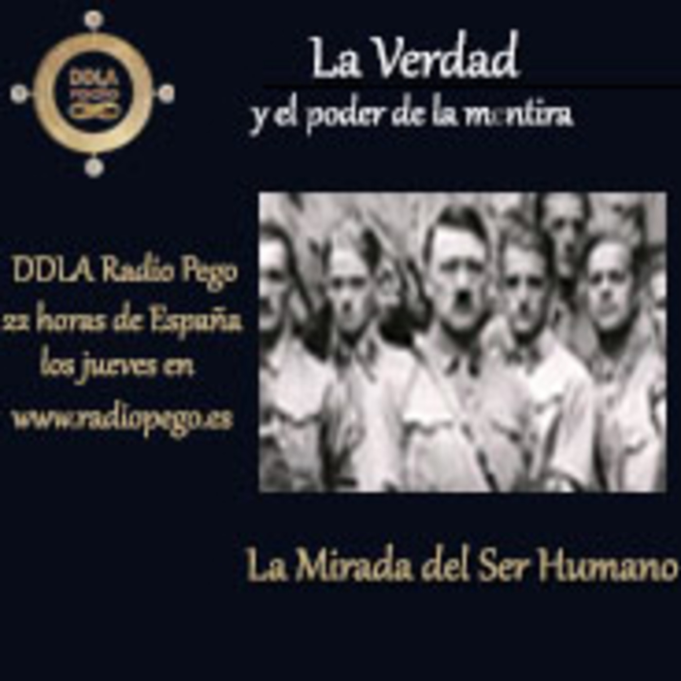 DDLA  Radio Pego - La mirada del Ser Humano