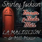 La Maldición de Hill House | Capítulo 13 / 26 | Audiolibro - Audiorelato
